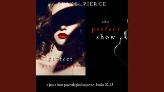 Chapter 272 - Jessie Hunt Psychological Suspense Bundle: The Perfect Accomplice (#32) and the...