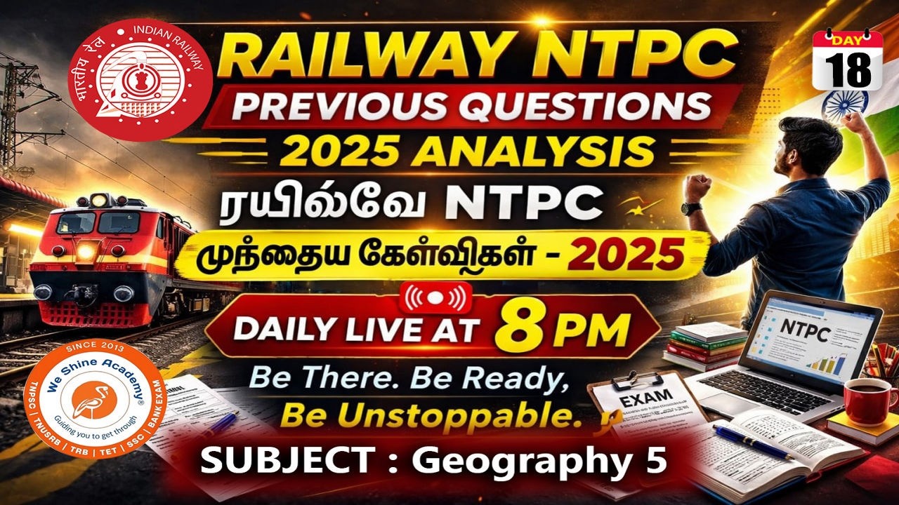 RRB NTPC 2025 Previous Year Questions | Geography Analysis | Day 18🔥|We Shine Academy#weshineacademy