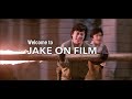 Welcome to Jake On Film