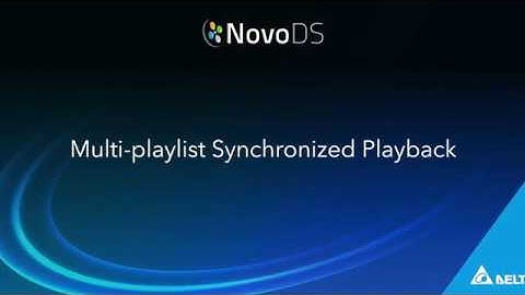 Vivitek Digital Signage Solution -  NovoDS  Multi Playlist Synchronization