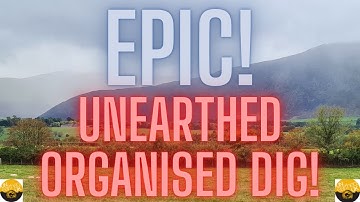 Epic day on the unearthed organised dig!