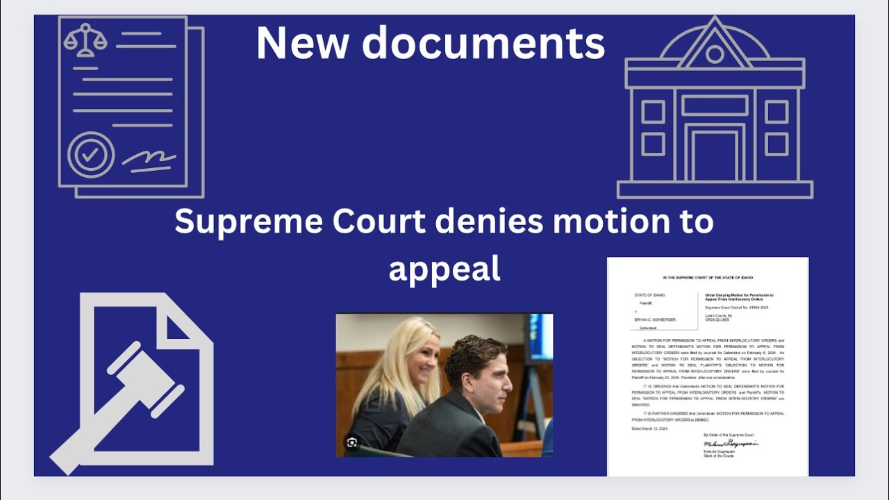 Supreme Court Denies Motion To Appeal #idaho4 #bryankohberger - YouTube