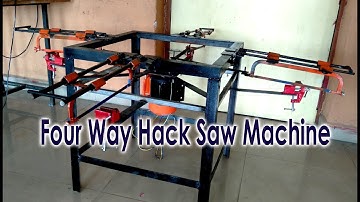 Four Way Hack Saw Machine | Mechanical Project | Purushotam Academy