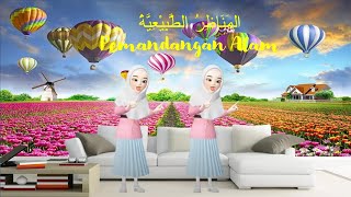 Lagu Bahasa Arab tentang kosa kata pemandangan alam المَنَاظِرُ الطَّبِيْعِيَّةُ
