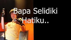 Stefano Sanjaya - Bapa Selidiki Hatiku  - Durasi: 4:38. 
