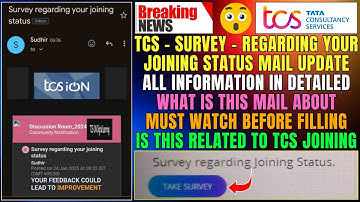 TCS Survey Regarding Your Joining Status Mail Update | TCS Xplore Community| TCS Joining Survey Form