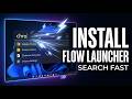 How to Download &amp; Install Flow Launcher on Windows PC