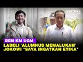 BEM KM UGM Nobatkan Alumnus Memalukan, Jokowi Keras: Saya Ingatkan Etika dan Sopan Santun