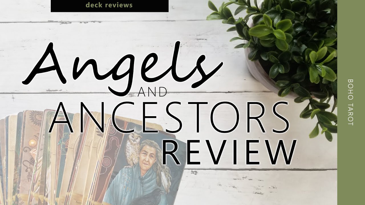 Angels And Ancestors Oracle Cards Review YouTube