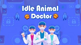Idle Animal Doctor: Pet Clinic Gameplay Android Mobile screenshot 3