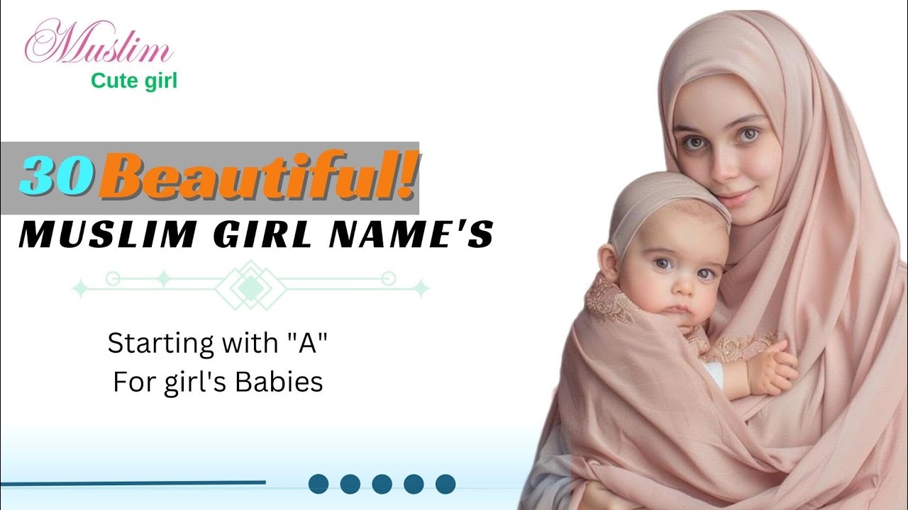 Unique Islamic Girl Names START with 
