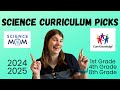 Science curriculum picks  20242025