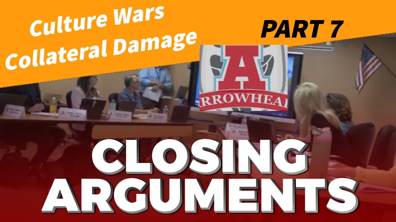 Closing Arguments in Arrowhead, the Board shows its colors