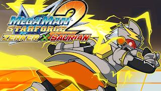 I'M ZERKING IT! 【Mega Man Starforce 2 Zerker X Saurian Blind Playthrough】 part 4!