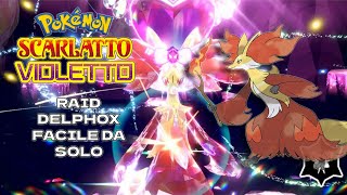 raid Delphox FACILE con Ceruledge pokemon scarlatto e violetto #7starraids