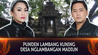 240 - KISAH LEGENDA CALON ARANG DI PUNDEN LAMBANG KUNING, DESA NGLAMBANGAN, MADIUN.