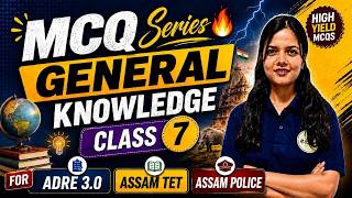 General Knowledge | Mcq Series | Class 7 | Adre 3.0