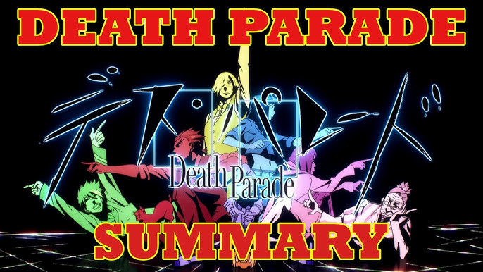 Review/discussion about: Death Parade