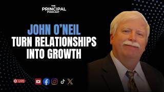 How to Build a Relationship-Driven Firm With John O’Neil