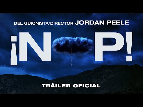 ¡NOP! | Trailer Oficial Subtitulado (Universal Pictures) HD