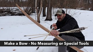Make a Primitive Bow by Feel  No Special Tools