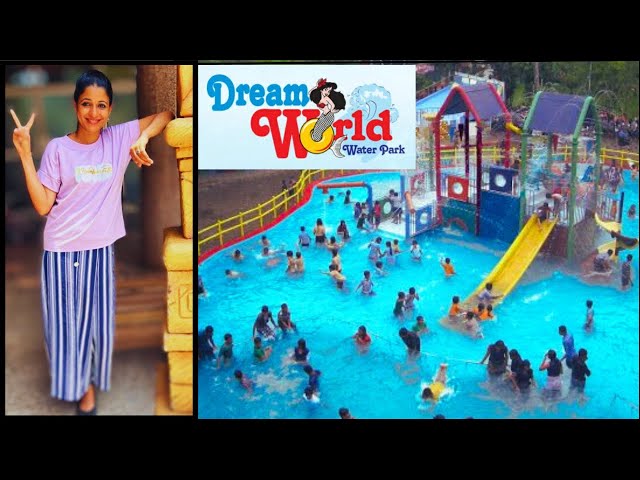 Dreamworld Water Park Thrissur, Dreamworld Park Thrissur Entry