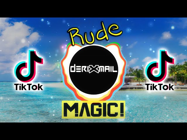 MAGIC! - Rude ( DRXML BOOTLEG REMIX  ) VIRAL TIKTOK class=