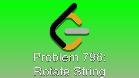 LeetCode Problem 796: Rotate String
