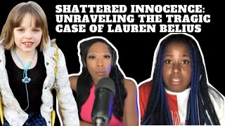 Shattered Innocence: Unraveling the Tragic Case of 6-Year-Old Lauren Belius