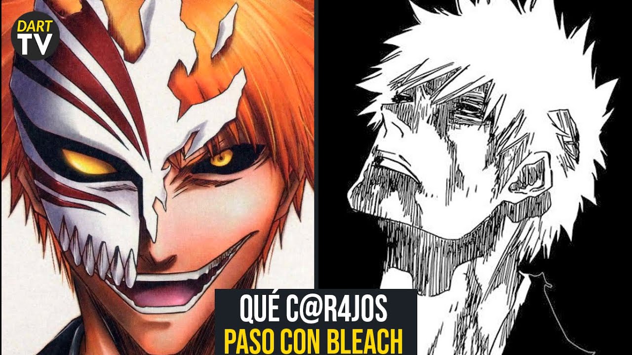 Que C R4jos Paso Con Bleach Fue Cancelado De La Cima Al