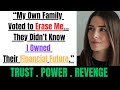 The Vote That Backfired | A Family's Darkest Secret