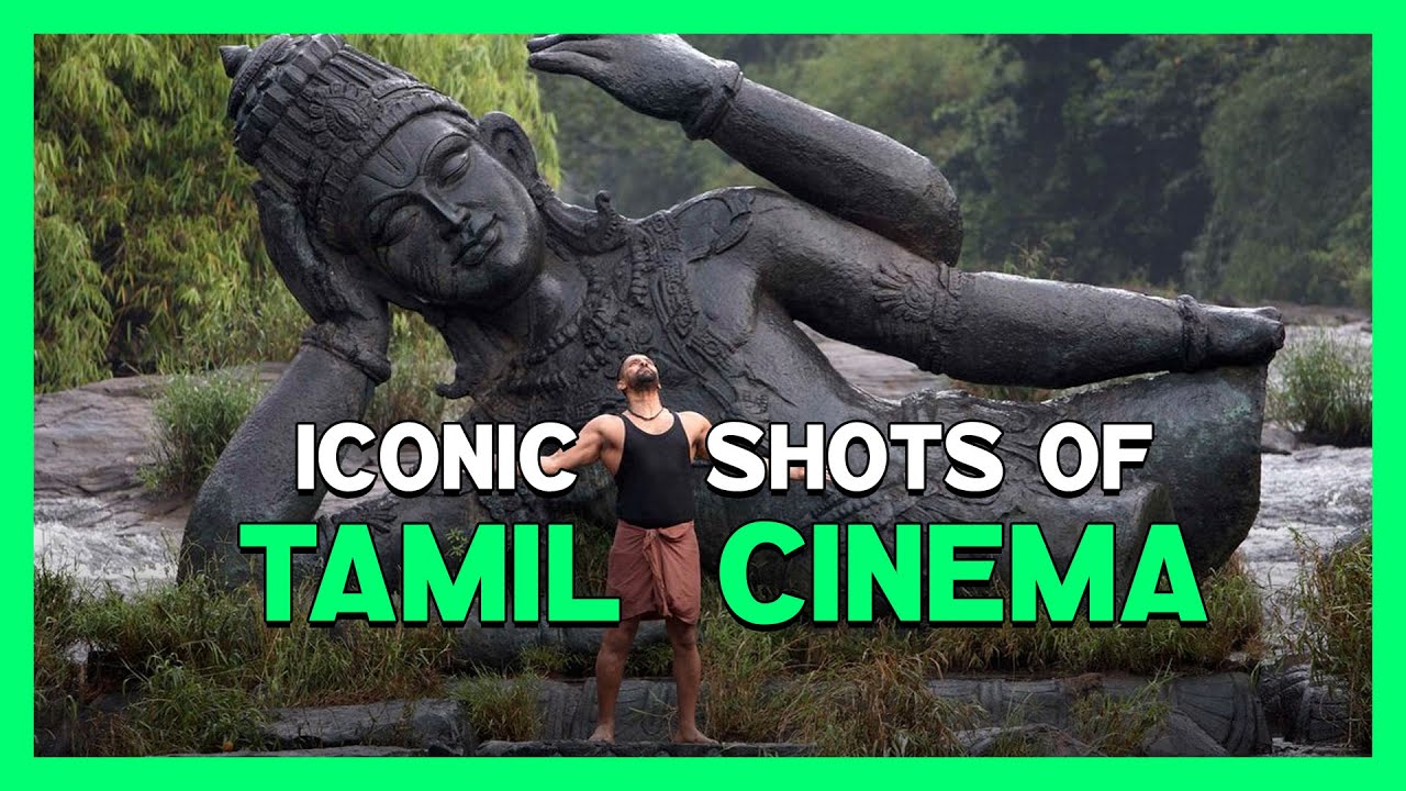 Iconic Shots of Tamil  Cinema | Best Cinematography | 