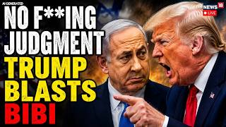 Trump News LIVE: US-Iran Peace Deal Leaves Israel Prime Minister Netanyahu Cornered | N18G