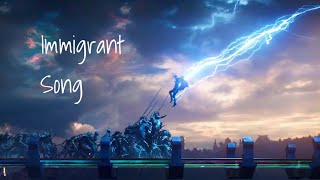 Thor - Immigrant Song