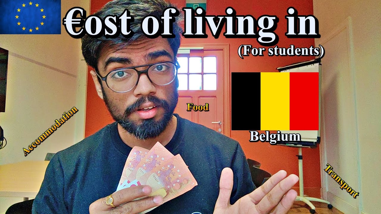 Cost of living in Belgium for students
