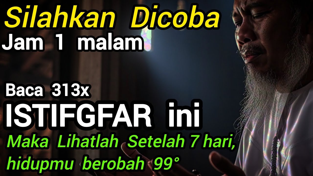 Demi Allah, Apapun hajat sangat mudah Terkabul jika Istighfar ini Dibaca jam 1 Malam