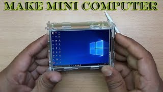 how to make mini computer at home