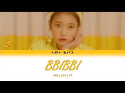 IU(아이유) - BBIBBI(삐삐) (Color Coded HAN | ROM | FR)