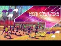 LOVE AND SPACE HALF MARATHON / 2021 / ПОЛУМАРАФОН В КОРОЛЕВЕ ЛЮБОВЬ И КОСМОС