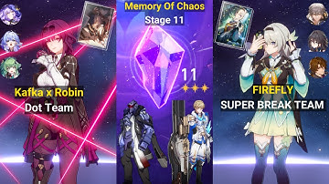 E0S0 Kafka x Robin DOT & E0S1 Firefly Super Break┃MOC Floor 11┃3 Stars┃ Full Clear