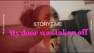STORY TIME | the time my dad took my door off