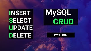 MySQL Database CRUD with Python // MySQL Workbench