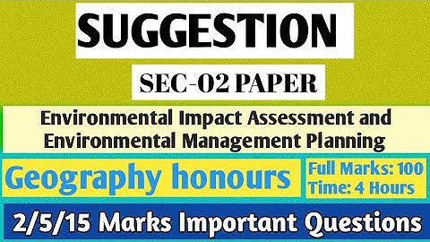 CCF Geography Honours/Major SEC-02 Paper SUGGESTION 2025 | EIA & EMP | 3rd Semester | CU |