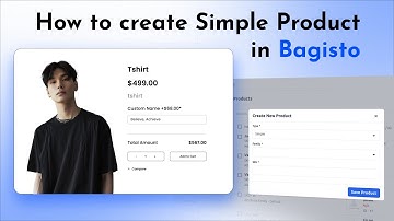 How to Create and Customize Simple Product in Bagisto
