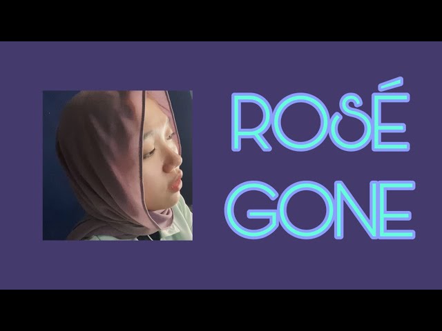 ROSÉ - GONE | Live Cover by Najma Tasya class=