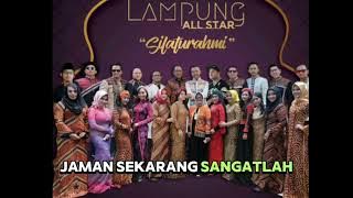 #music dan #lirik SILAHTURAHMI All Star Lampung untuk Lebaran 2024