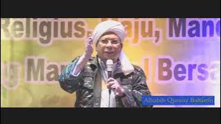 Habib Quraisy Baharun - Keutamaan Sholawat