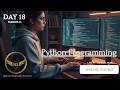 🔥DAY 18 -  While loops in Python with example. #pythonprogramming #course #youtube