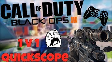 bo3 1v1  quick scope funny moments ( RAGE QUIT,SHIT TALK )
