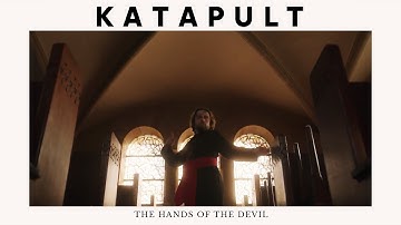 Katapult - The Hands of the Devil (official video)